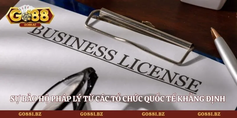 Giới Thiệu Go88 1 Go88 Sự bảo hộ pháp lý từ các tổ chức quốc tế khẳng định độ uy tín thương hiệu