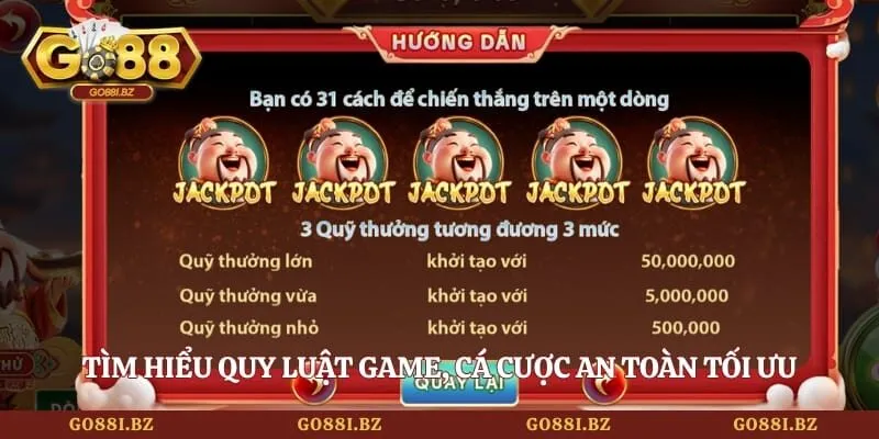 Slots Thần Tài Go88 - Top 3 Bí Quyết Săn Hũ Trúng Lớn 3 Go88 Tìm hiểu quy luật game, cá cược an toàn tối ưu